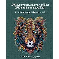 Zentangle Animals: Coloring Book #2