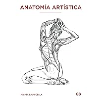 Anatomía artística (Spanish Edition) Anatomía artística (Spanish Edition) Kindle Paperback