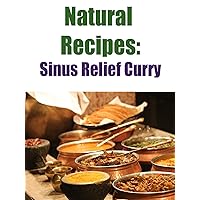 Natural Recipes: Sinus Relief Curry