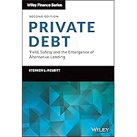 Private Debt: Yield, Safety and the Emergence of Alternative Lending (Wiley Finance) Private Debt: Yield, Safety and the Emergence of Alternative Lending (Wiley Finance) Hardcover Audible Audiobook Kindle Audio CD