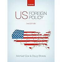 US Foreign Policy 3e US Foreign Policy 3e Paperback