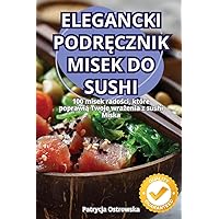 Elegancki PodrĘcznik Misek Do Sushi (Polish Edition)
