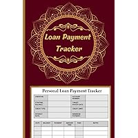 Personal Loan Payment Tracker: Debt Payoff Logbook | Monthly Loan Payment Tracker | 6 x 9 “ | 110 Pages