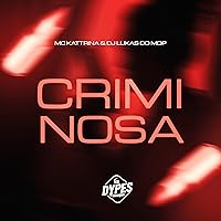Criminosa [Explicit] Criminosa [Explicit] MP3 Music