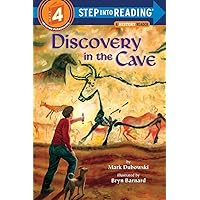 Discovery in the Cave (Step into Reading) Discovery in the Cave (Step into Reading) Paperback Kindle Library Binding