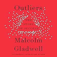Outliers: The Story of Success Outliers: The Story of Success Audible Audiobook Paperback Kindle Hardcover Audio CD Digital