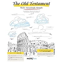 The Old Testament: Made Amazingly Simple The Old Testament: Made Amazingly Simple Paperback Kindle