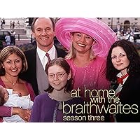 At Home with the Braithwaites