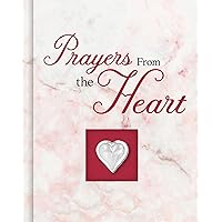 Prayers From the Heart (Deluxe Daily Prayer Books) Prayers From the Heart (Deluxe Daily Prayer Books) Hardcover
