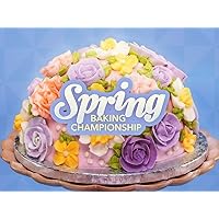 Spring Baking Championship - Season 10