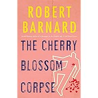 The Cherry Blossom Corpse The Cherry Blossom Corpse Kindle Hardcover Paperback Mass Market Paperback