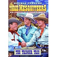 Three Mesquiteers / The Trigger Trio Three Mesquiteers / The Trigger Trio DVD