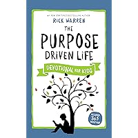 The Purpose Driven Life Devotional for Kids The Purpose Driven Life Devotional for Kids Hardcover Audible Audiobook Kindle Paperback MP3 CD