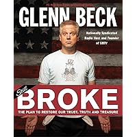 Broke: The Plan to Restore Our Trust, Truth and Treasure Broke: The Plan to Restore Our Trust, Truth and Treasure Kindle Audible Audiobook Hardcover Paperback Audio CD