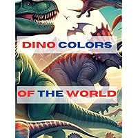 Dino Colors of the World: It is a coloring book of different species of cute dinosaurs (Portuguese Edition)
