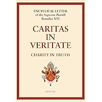 Caritas in Veritate (Love in Truth) Caritas in Veritate (Love in Truth) Kindle Paperback
