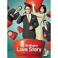 My Ordinary Love Story