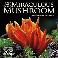 The Miraculous Mushroom 2025 Wall Calendar: With Fabulous Fungi Facts