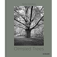 Olmsted Trees: Stanley Greenberg Olmsted Trees: Stanley Greenberg Hardcover