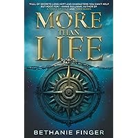 More Than Life: A YA Historical Fantasy More Than Life: A YA Historical Fantasy Paperback