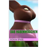 Das Hasenmädchen (German Edition) Das Hasenmädchen (German Edition) Kindle