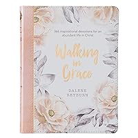 Walking in Grace - 366 Inspirational Devotions for an Abundant Life in Christ - Floral Faux Leather Flexcover Devotional Gift Book for Women