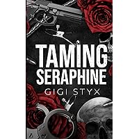 Taming Seraphine Taming Seraphine Audible Audiobook Paperback Kindle