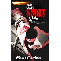 The CEO’s Smut Writer (Business and Pleasure) The CEO’s Smut Writer (Business and Pleasure) Paperback Kindle