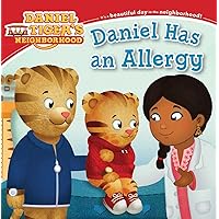 Daniel Has an Allergy (Daniel Tiger's Neighborhood) Daniel Has an Allergy (Daniel Tiger's Neighborhood) Paperback Kindle Library Binding
