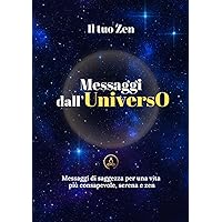 Messaggi dall'universo (Italian Edition) Messaggi dall'universo (Italian Edition) Paperback