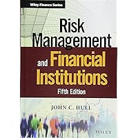 Risk Management and Financial Institutions (Wiley Finance) Risk Management and Financial Institutions (Wiley Finance) Hardcover