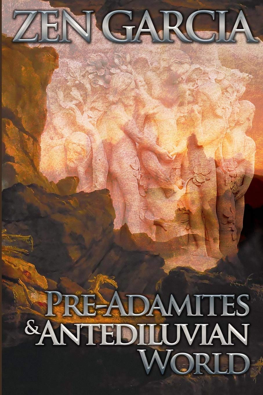 Pre-Adamites And The Antediluvian World: The World That Then Was