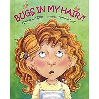 Bugs In My Hair?! Bugs In My Hair?! Paperback Kindle Hardcover