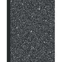 Black Glitter Composition Notebook: 8.5 X 11 Standard College Ruled Paper Lined Journal, Black Glitter Texture Cover - A Perfect Gift For Any College Students