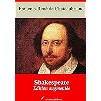 Shakespeare – suivi d'annexes: Nouvelle édition 2019 (French Edition) Shakespeare – suivi d'annexes: Nouvelle édition 2019 (French Edition) Kindle