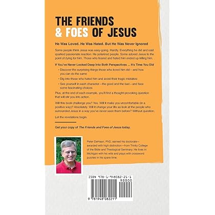 The Friends and Foes of Jesus: Discover How People in the New Testament React to God's Good News (Bible Character Sketches)