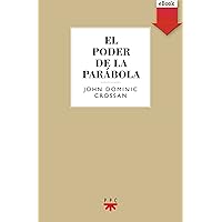 El poder de la parábola (GS nº 96) (Spanish Edition) El poder de la parábola (GS nº 96) (Spanish Edition) Kindle