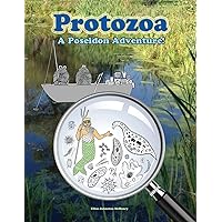 Protozoa; A Poseidon Adventure! Protozoa; A Poseidon Adventure! Paperback