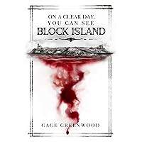 On a Clear Day, You Can See Block Island On a Clear Day, You Can See Block Island Kindle Audible Audiobook Paperback