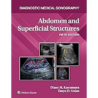 Abdomen and Superficial Structures (Diagnostic Medical Sonography Series)