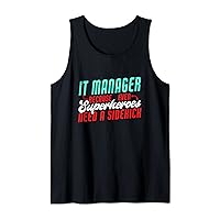 IT Manager Superheroes Need A Sidekick Funny IT Manager Tank Top