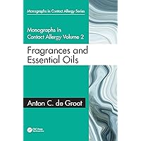 Monographs in Contact Allergy: Volume 2: Fragrances and Essential Oils Monographs in Contact Allergy: Volume 2: Fragrances and Essential Oils Kindle Hardcover Paperback