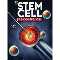 Stem Cell Revolution