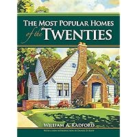 The Most Popular Homes of the Twenties (Dover Architecture) The Most Popular Homes of the Twenties (Dover Architecture) Paperback Kindle