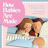 How Babies Are Made How Babies Are Made Paperback Kindle Hardcover