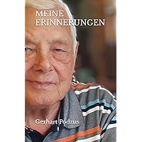 MEINE ERINNERUNGEN (German Edition) MEINE ERINNERUNGEN (German Edition) Paperback