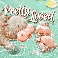 Pretty Loved Pretty Loved Board book Hardcover