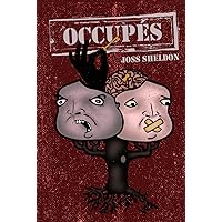 Occupés (French Edition)