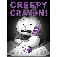 Creepy Crayon! (Creepy Tales!)