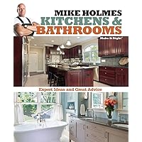 Mike Holmes Kitchens & Bathrooms (Make It Right) Mike Holmes Kitchens & Bathrooms (Make It Right) Paperback Kindle
